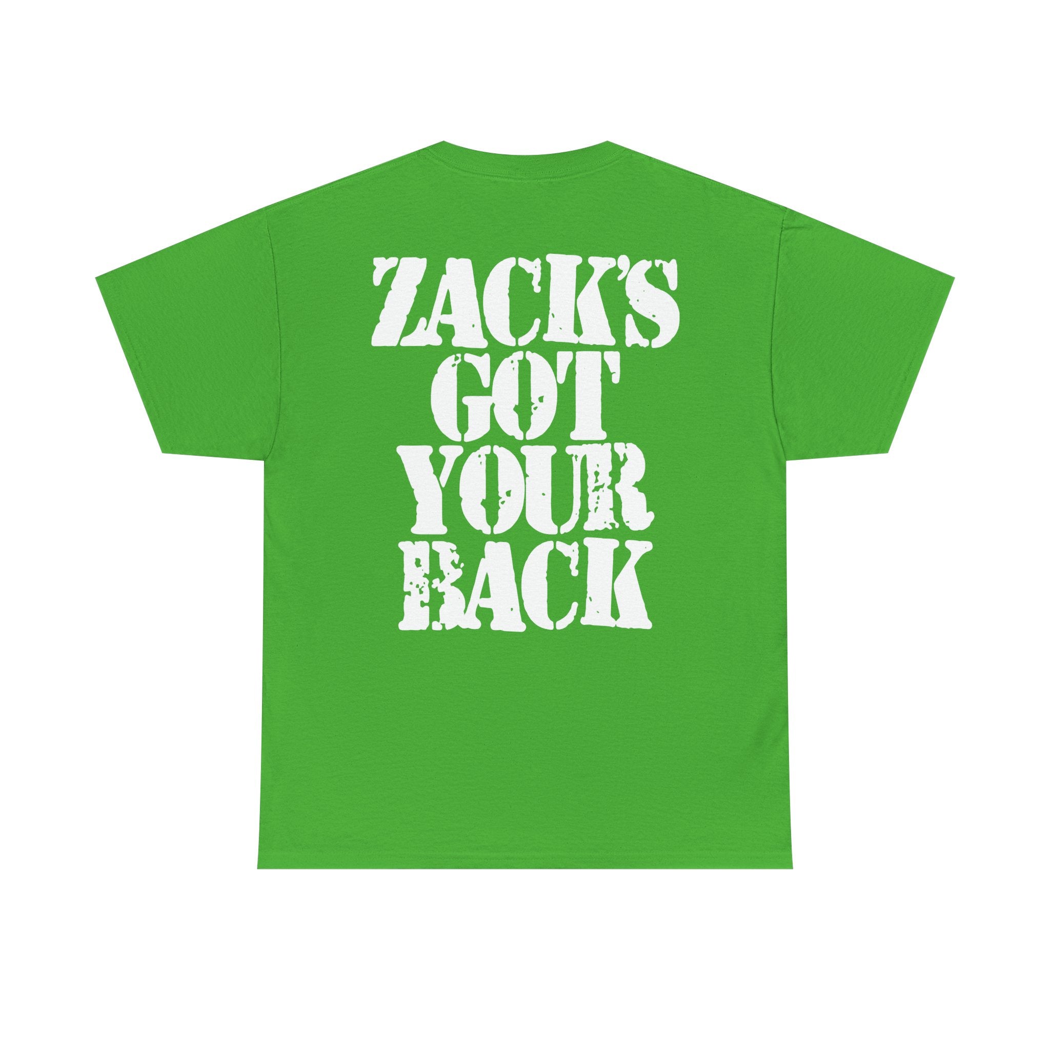 FOR THE MANY NOT THE MONEY & ZACK'S GOT YOUR BACK- Heavy Cotton