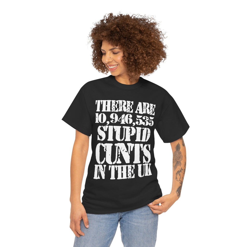 10.9 MILLION STUPID CUNTS IN THE UK - Heavy Cotton