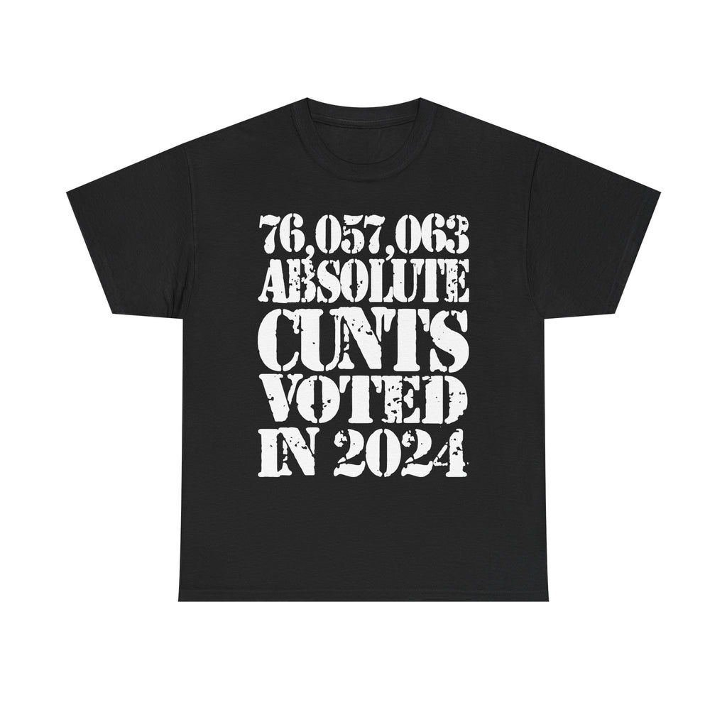 76.1 MILLION ABSOLUTE CUNTS VOTED IN 2024 - Heavy Cotton