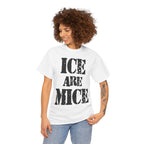 ICE ARE MICE - Heavy Cotton