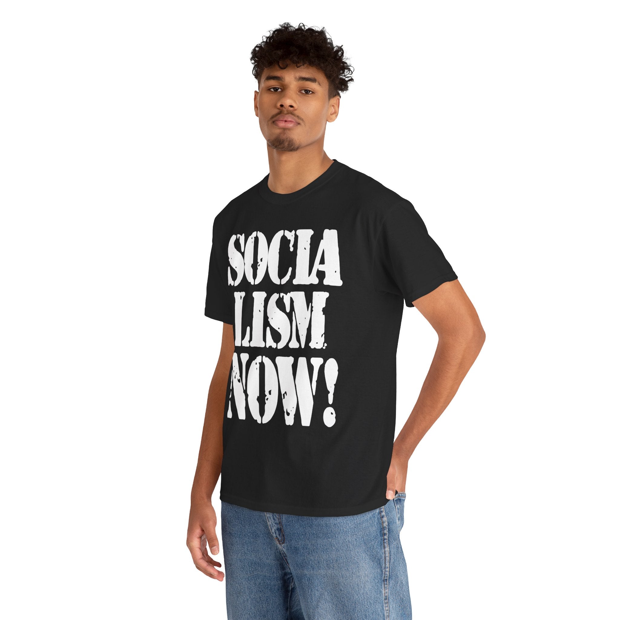 SOCIALISM NOW! - Heavy Cotton