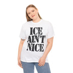 ICE AIN'T NICE- Heavy Cotton