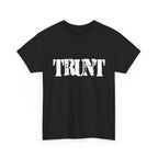 TRUNT - Heavy Cotton