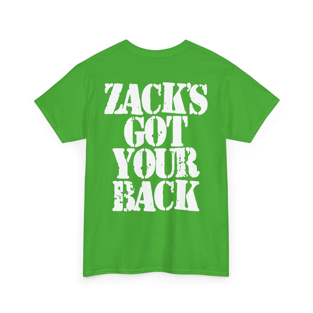 VOTE FOR THE REVOLUTION & ZACK'S GOT YOUR BACK- Heavy Cotton