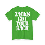 VOTE FOR THE REVOLUTION & ZACK'S GOT YOUR BACK- Heavy Cotton