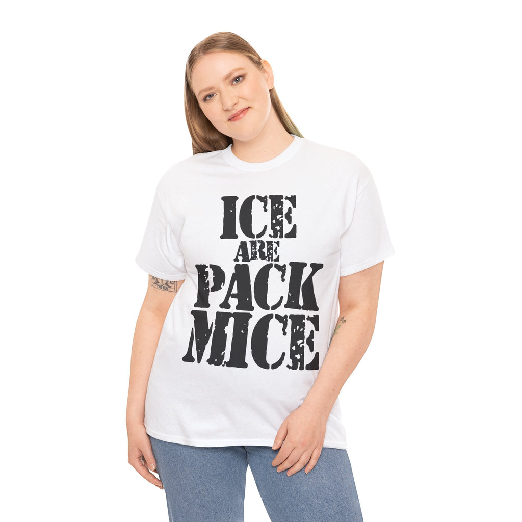 ICE ARE PACK MICE - Heavy Cotton