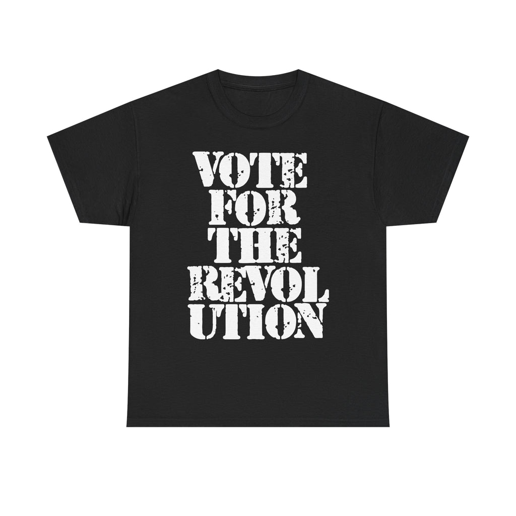 VOTE FOR THE REVOLUTION - Heavy Cotton