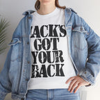 ZACK'S GOT YOUR BACK - Heavy Cotton