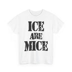 ICE ARE MICE - Heavy Cotton