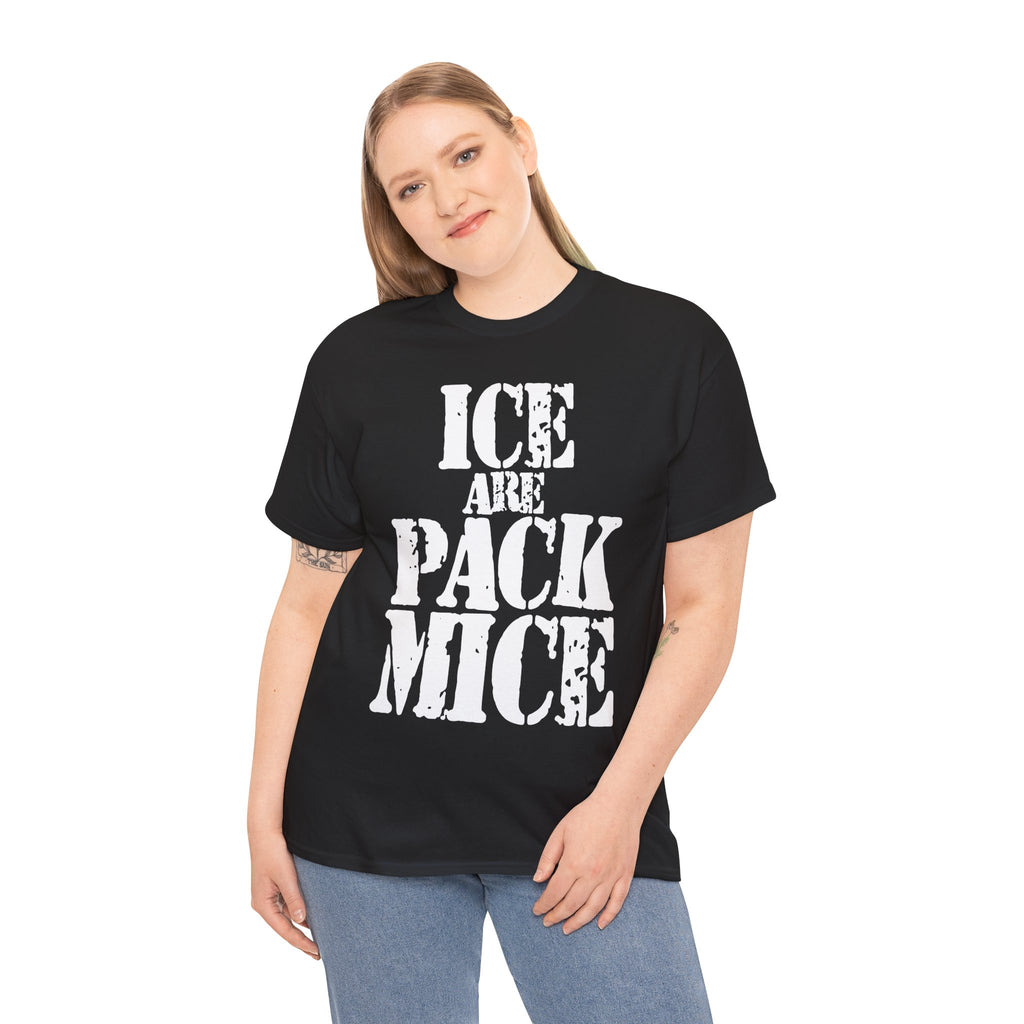 ICE ARE PACK MICE - Heavy Cotton