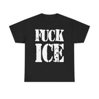 FUCK ICE - Heavy Cotton