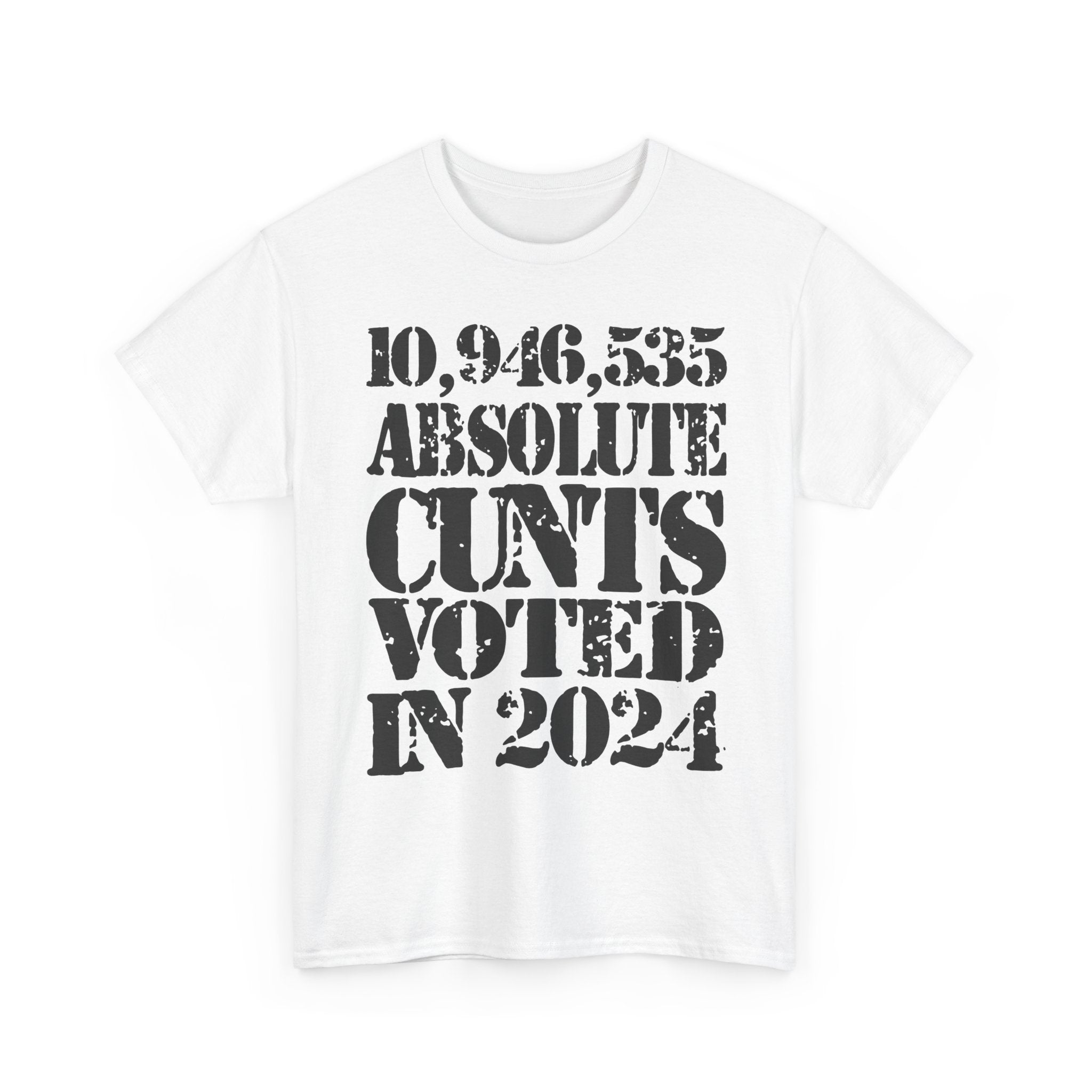 10.9 MILLION ABSOLUTE CUNTS VOTED IN 2024 - Heavy Cotton