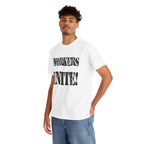 WORKERS UNITE! - Heavy Cotton