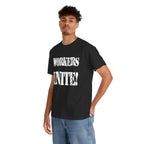 WORKERS UNITE! - Heavy Cotton
