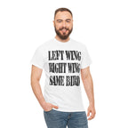 LEFT WING RIGHT WING SAME BIRD - Heavy Cotton