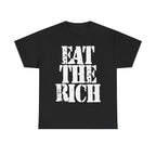 EAT THE RICH - Heavy Cotton