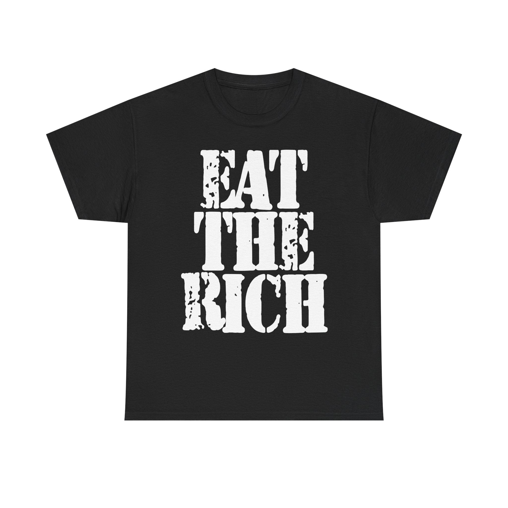 EAT THE RICH - Heavy Cotton