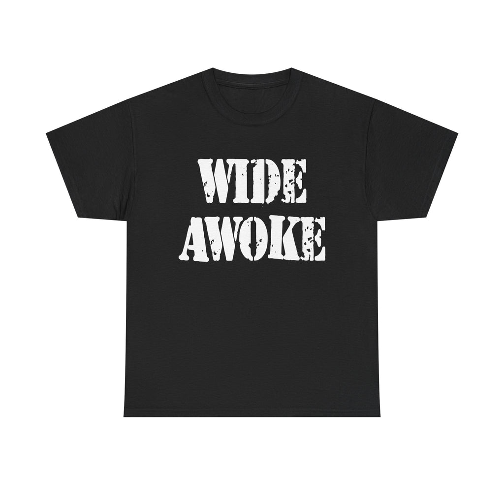 WIDE AWOKE - Heavy Cotton