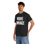 WIDE AWOKE - Heavy Cotton