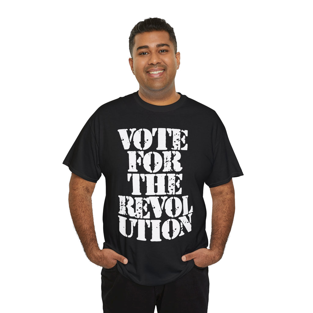 VOTE FOR THE REVOLUTION - Heavy Cotton