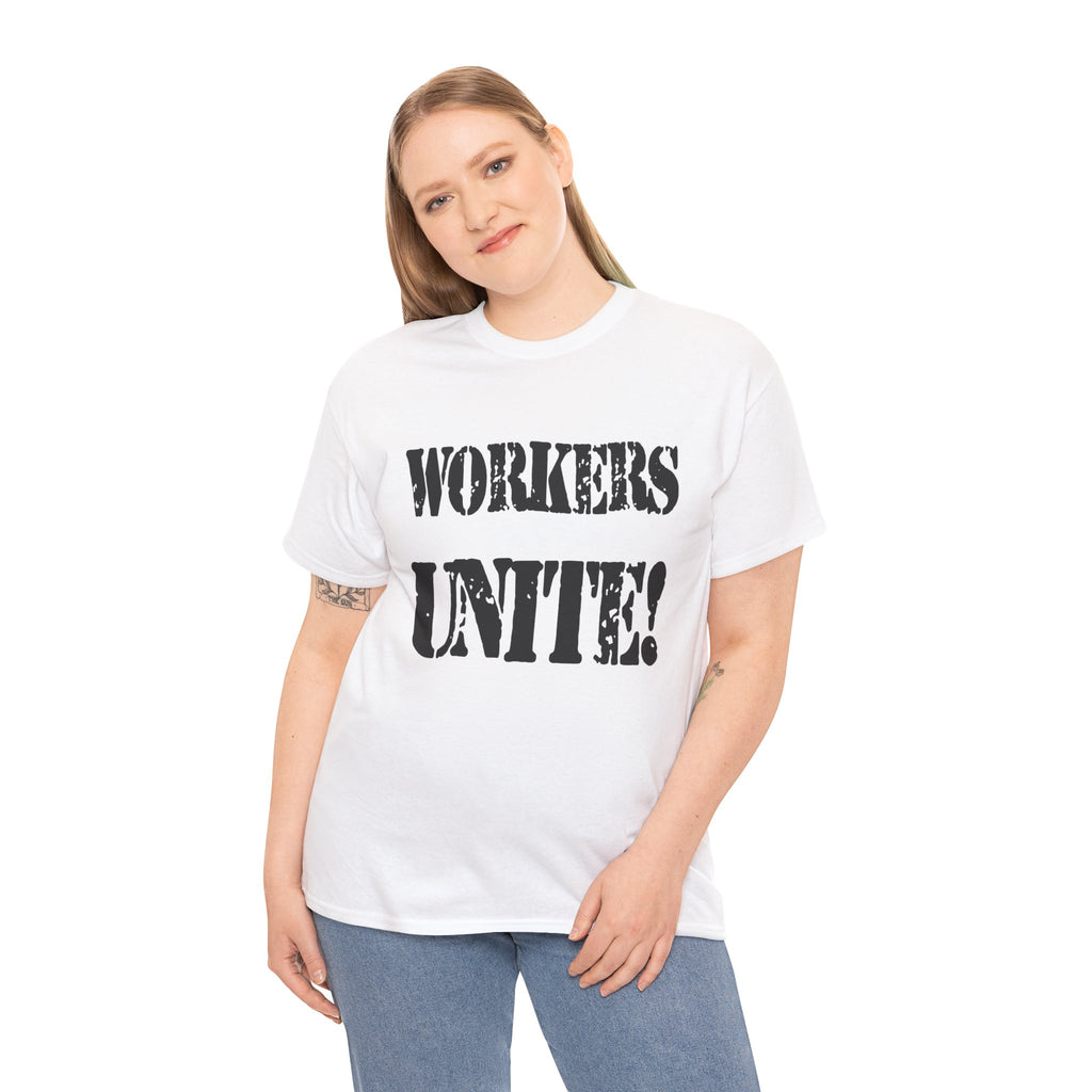 WORKERS UNITE! - Heavy Cotton