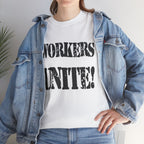 WORKERS UNITE! - Heavy Cotton
