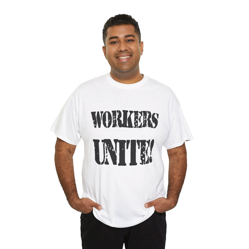WORKERS UNITE! - Heavy Cotton