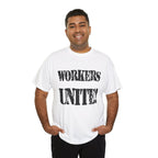 WORKERS UNITE! - Heavy Cotton