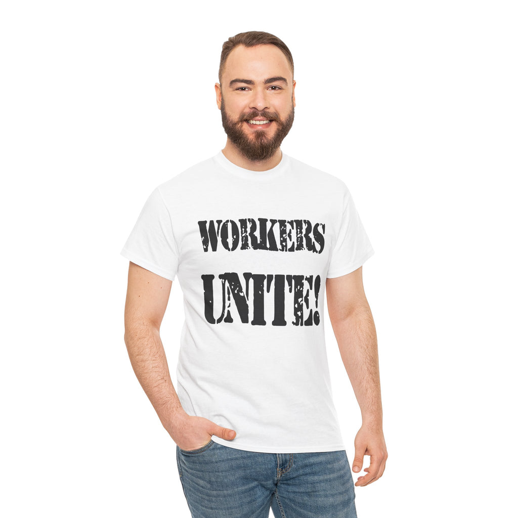WORKERS UNITE! - Heavy Cotton