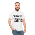 WORKERS UNITE! - Heavy Cotton