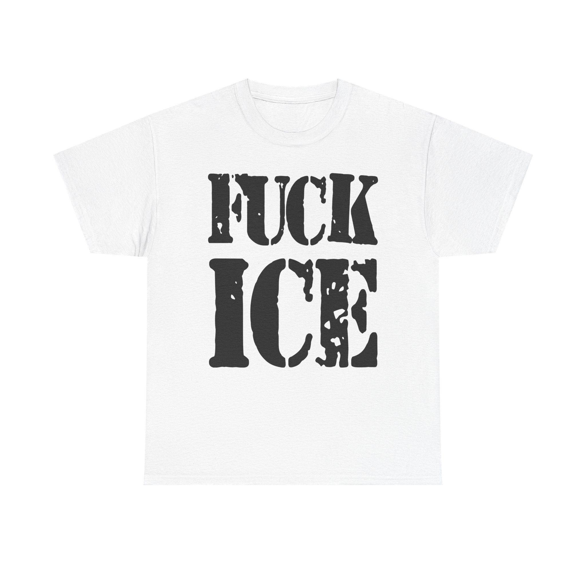 FUCK ICE - Heavy Cotton