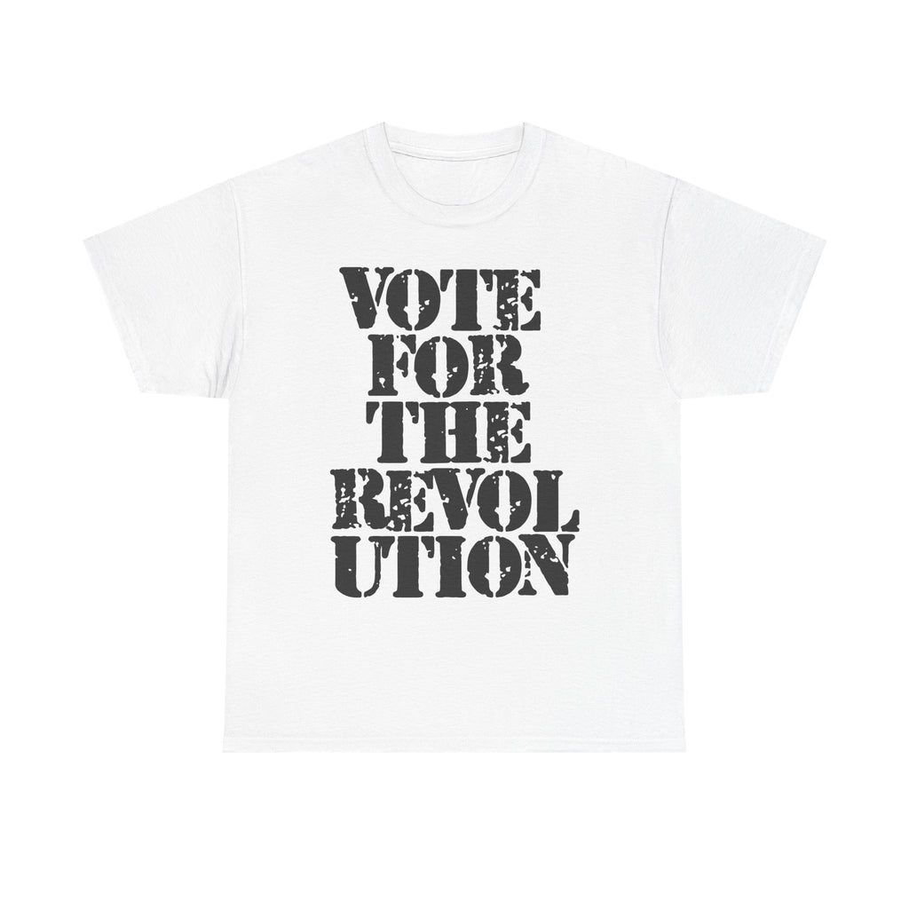 VOTE FOR THE REVOLUTION - Heavy Cotton