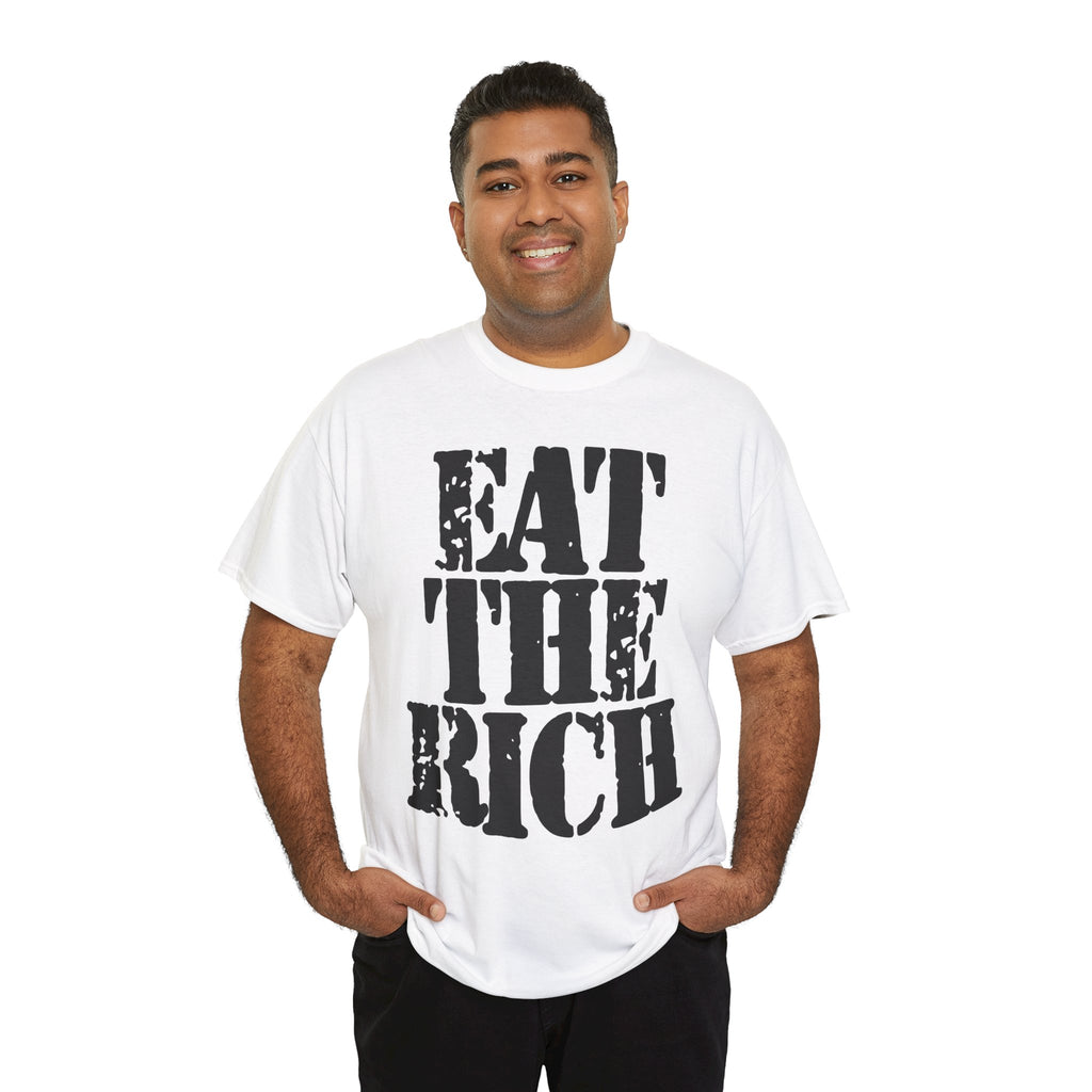EAT THE RICH - Heavy Cotton