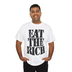 EAT THE RICH - Heavy Cotton