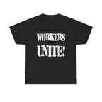 WORKERS UNITE! - Heavy Cotton