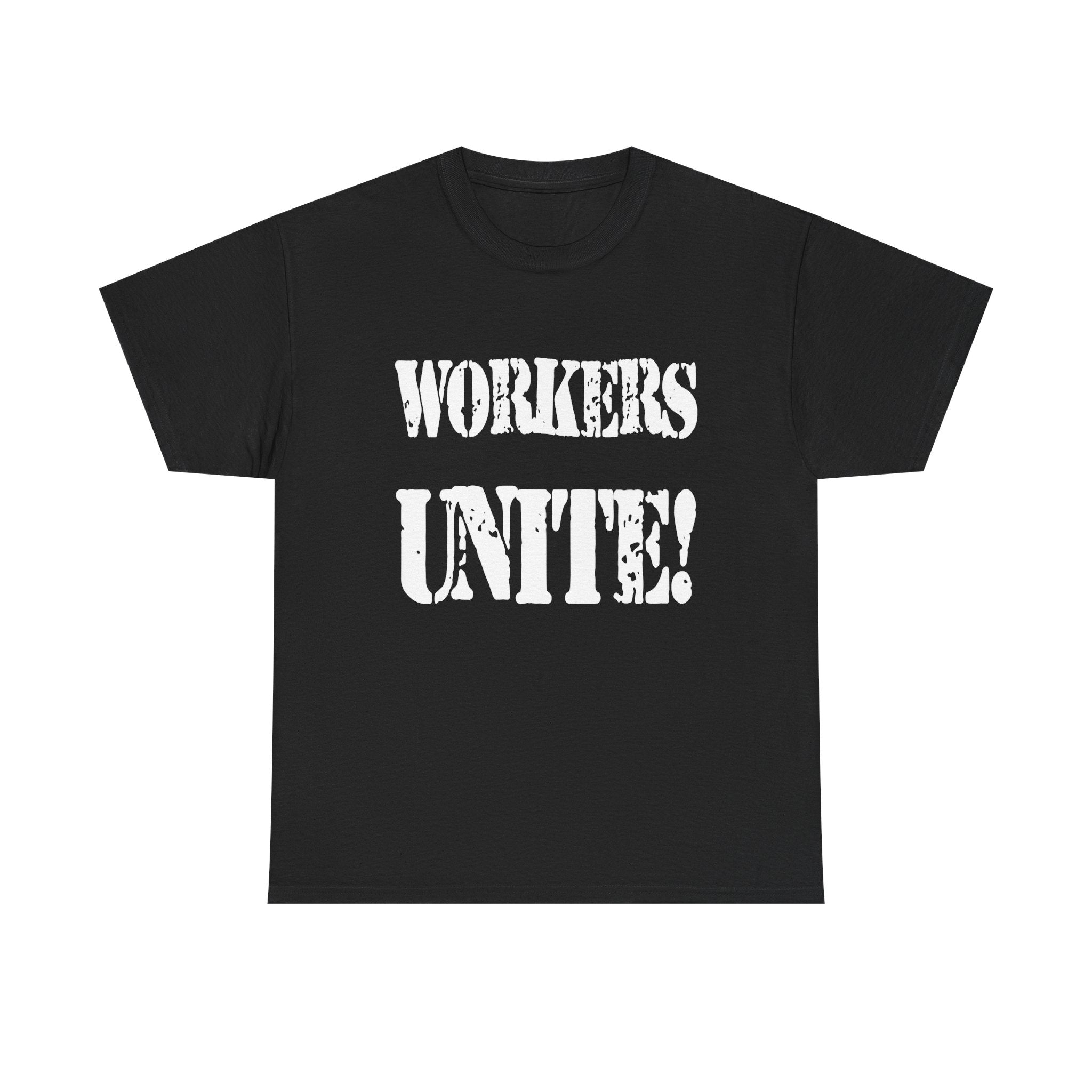 WORKERS UNITE! - Heavy Cotton