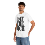 EAT THE RICH - Heavy Cotton