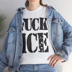 FUCK ICE - Heavy Cotton